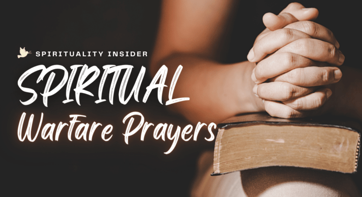 Spiritual warfare prayers