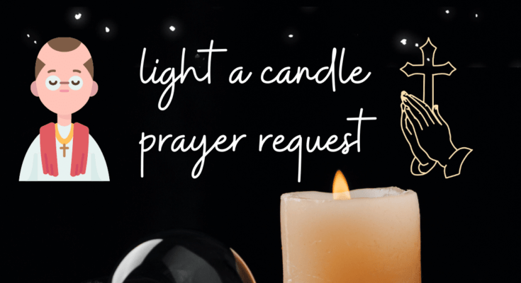 light a candle prayer request