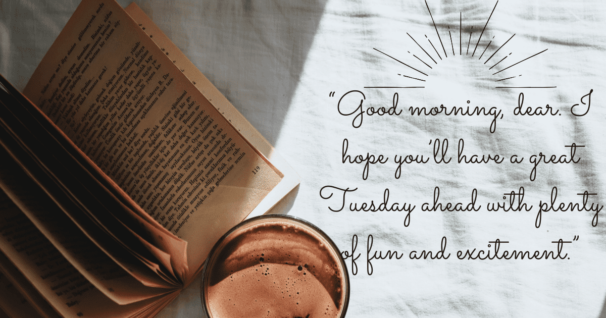 Good morning Tuesday blessings 8