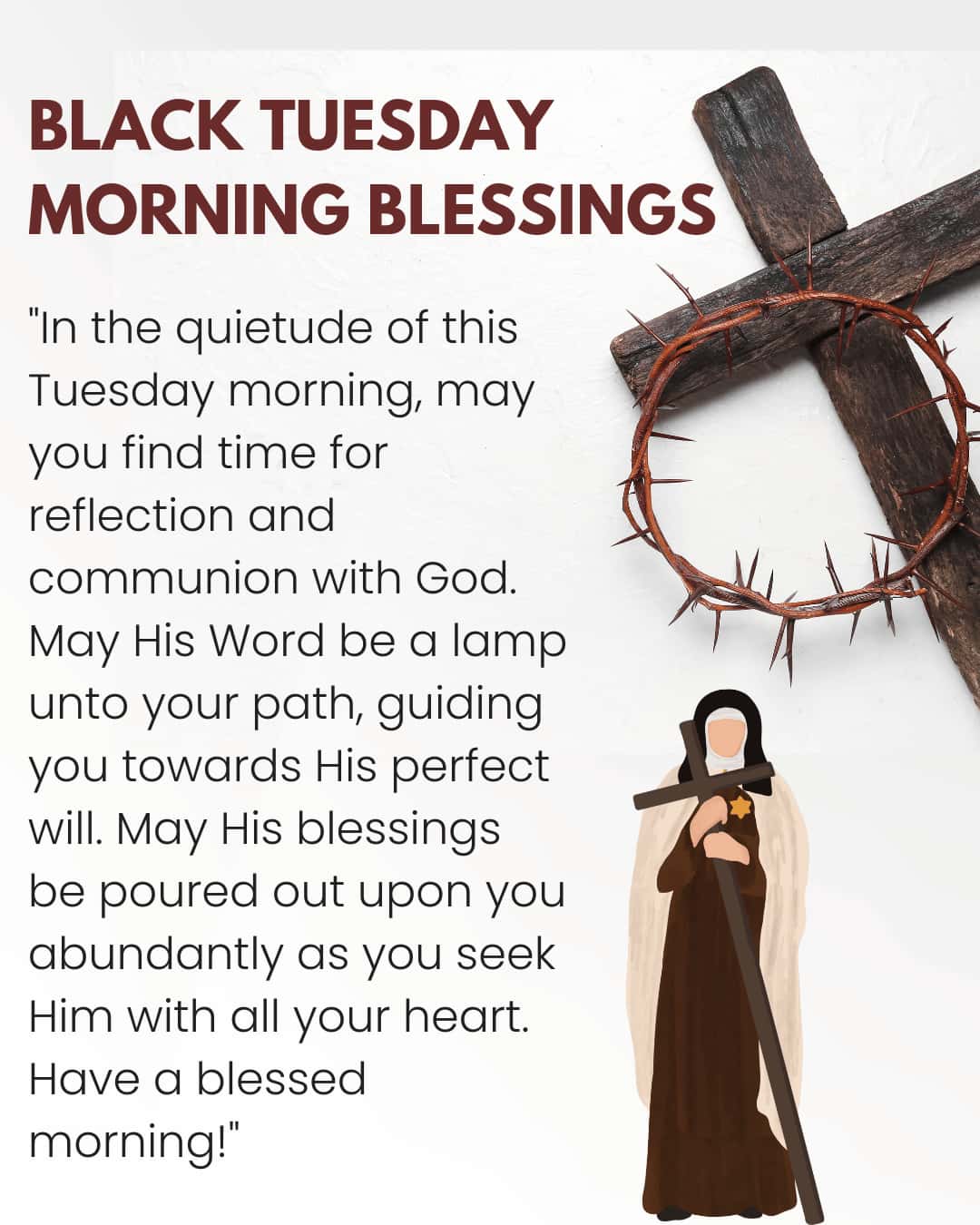 Black Tuesday Mornings Blessings