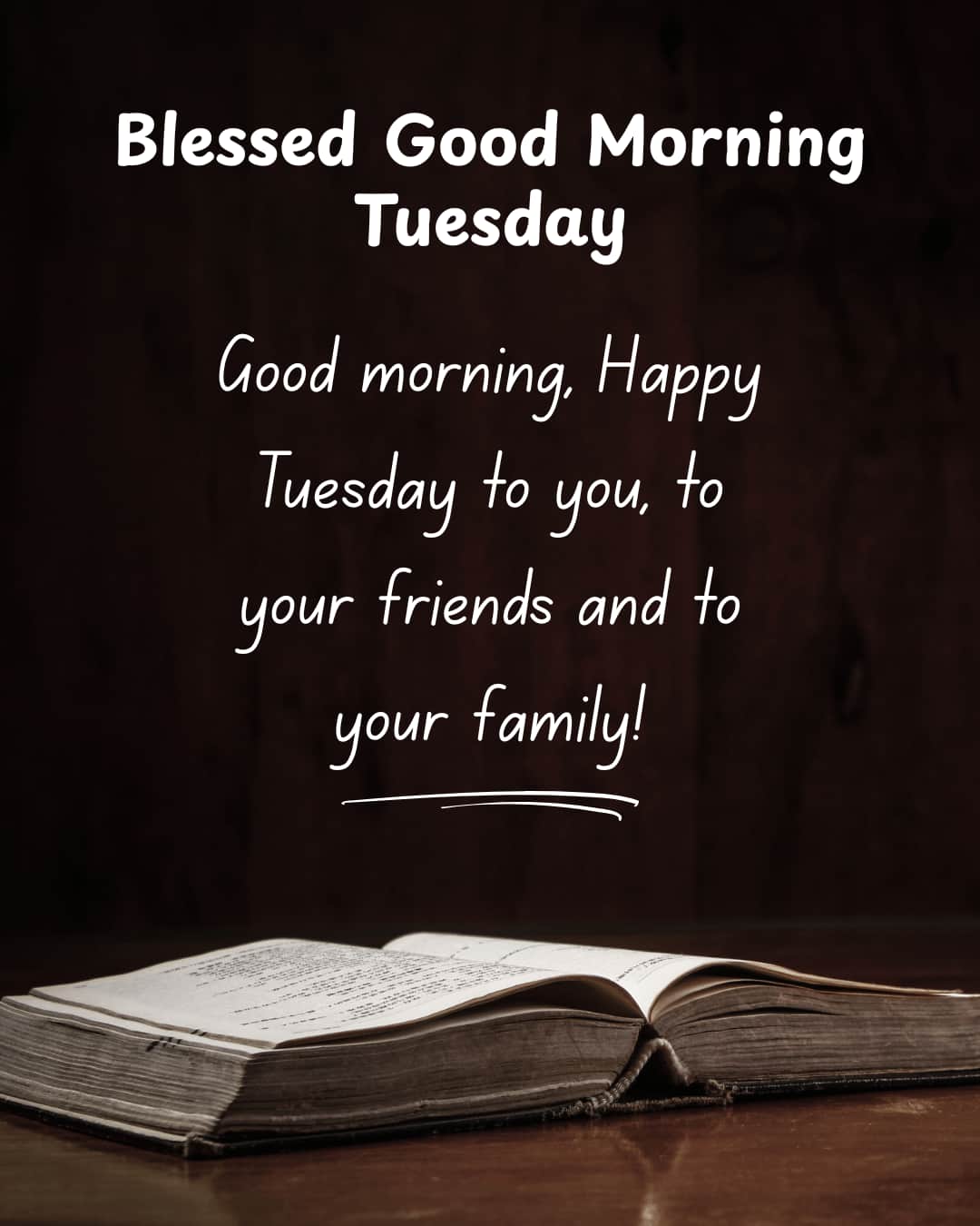 Blessed Good Morning Tuesday