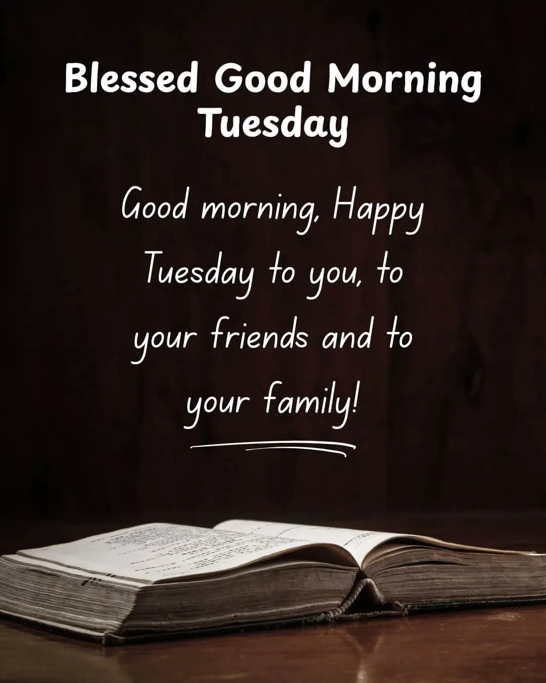 Blessed Good Morning Tuesday