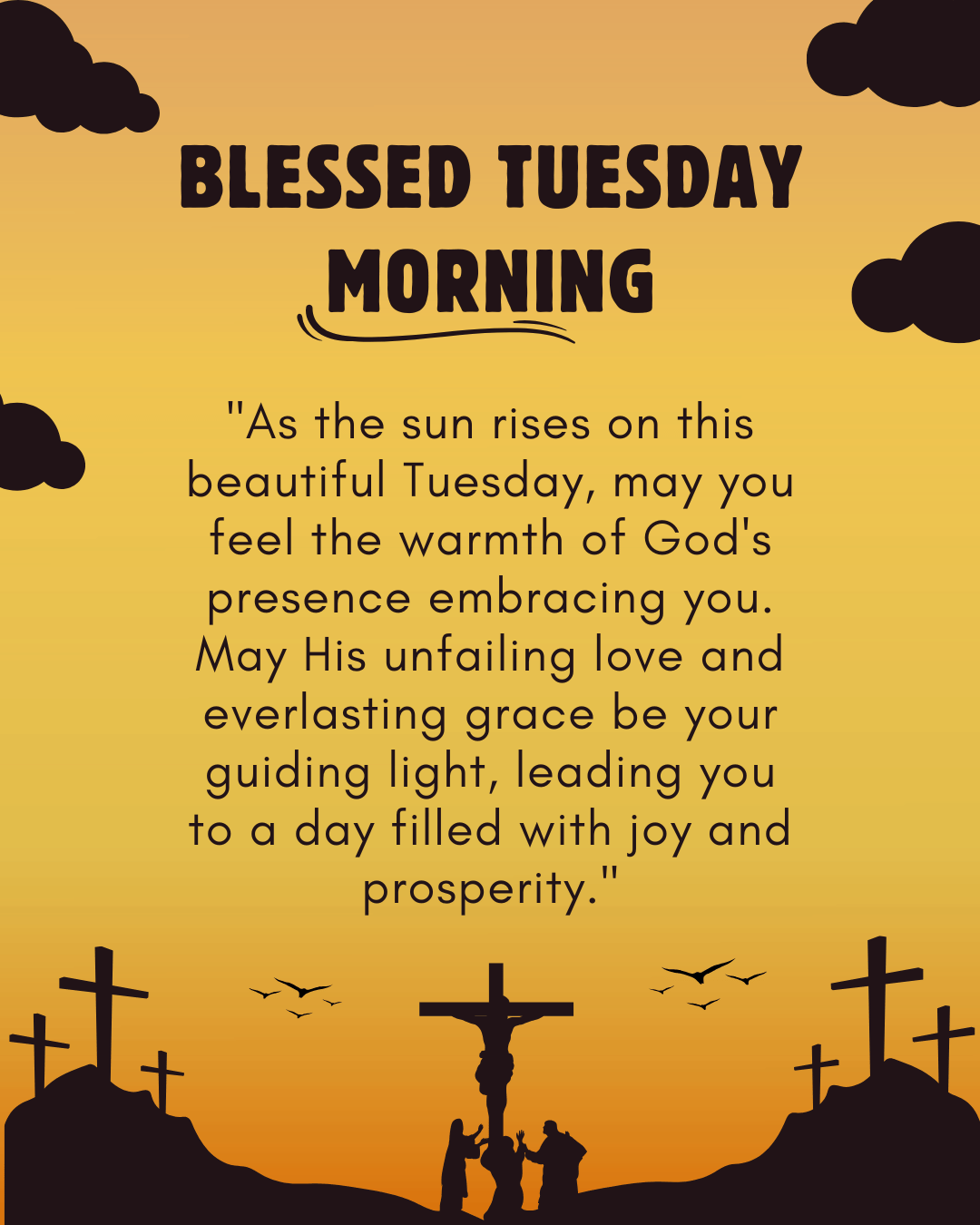 Blessed Tuesday Morning