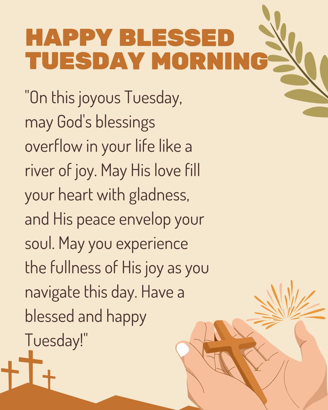 Happy Blessed Tuesday morning
