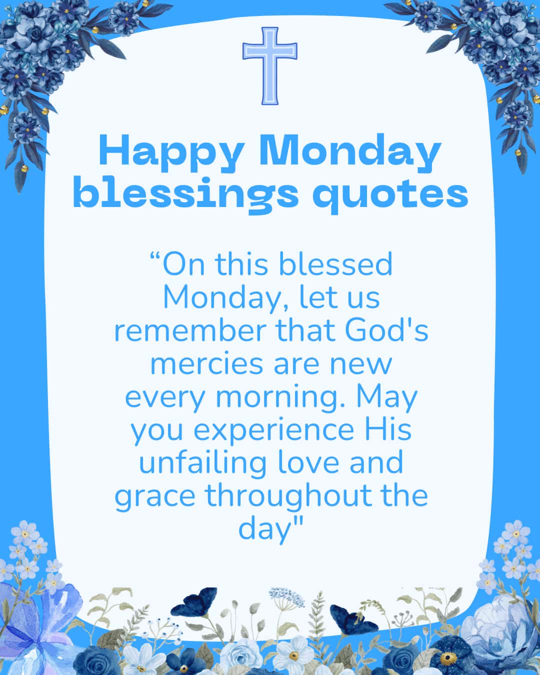 Happy Monday Blessings Quotes