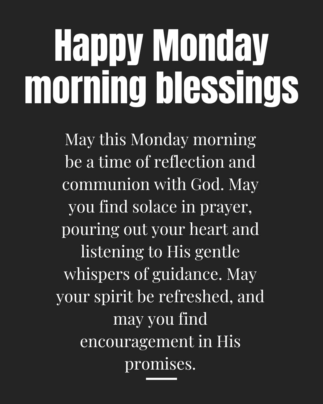 Happy Monday morning blessings