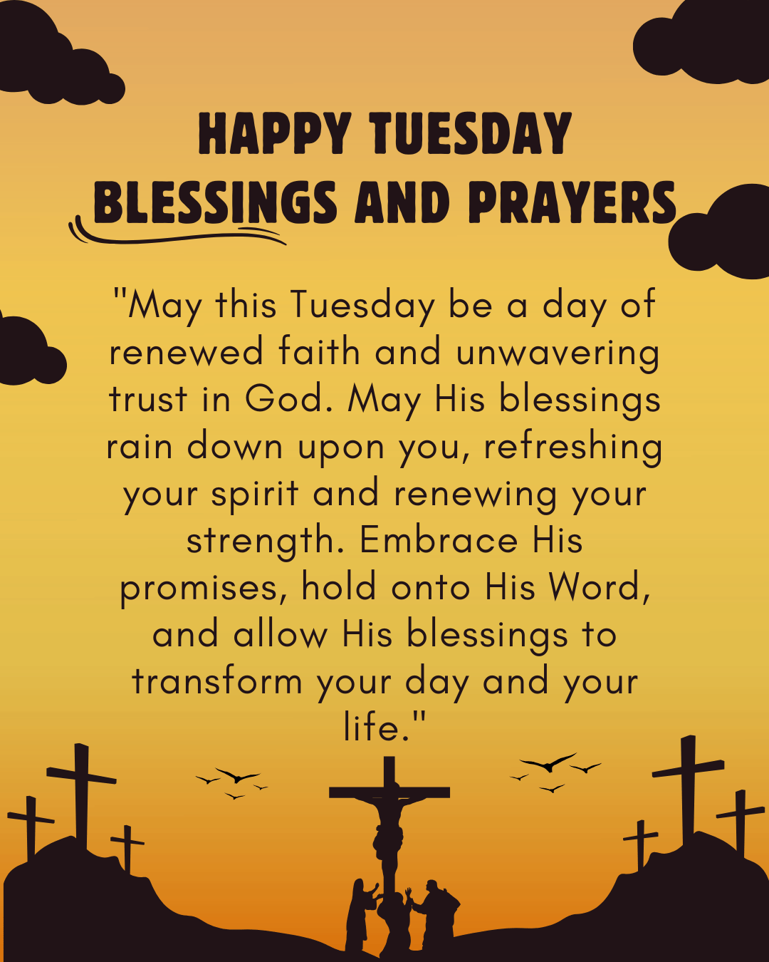 Happy Tuesday Blessings and Prayers