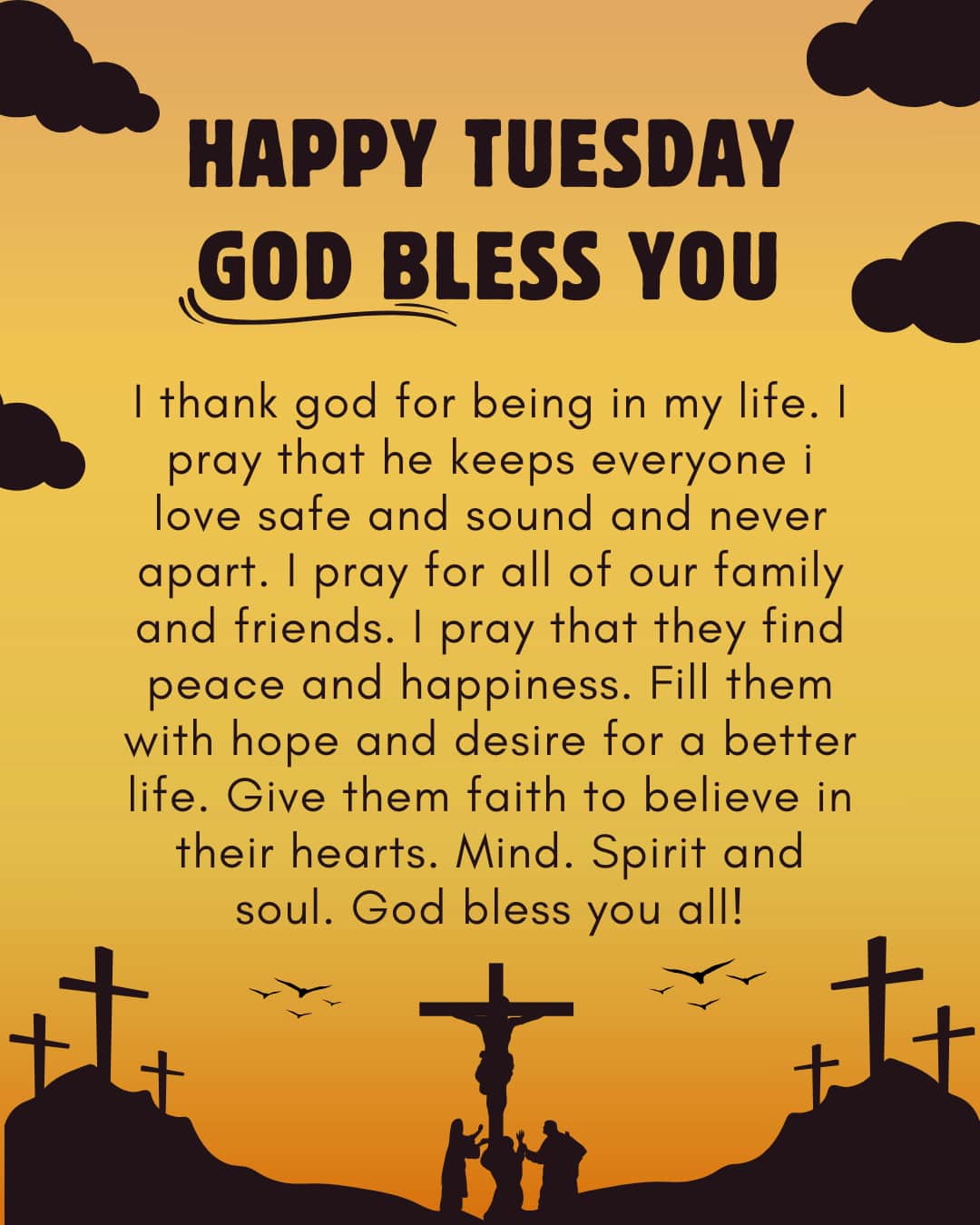 Happy Tuesday God Bless You