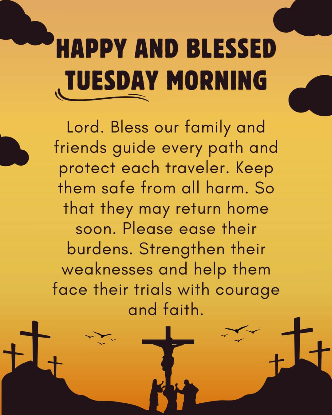 Happy and Blessed Tuesday Morning