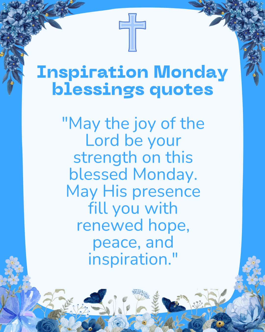 Inspirational Monday Blessings Quotes