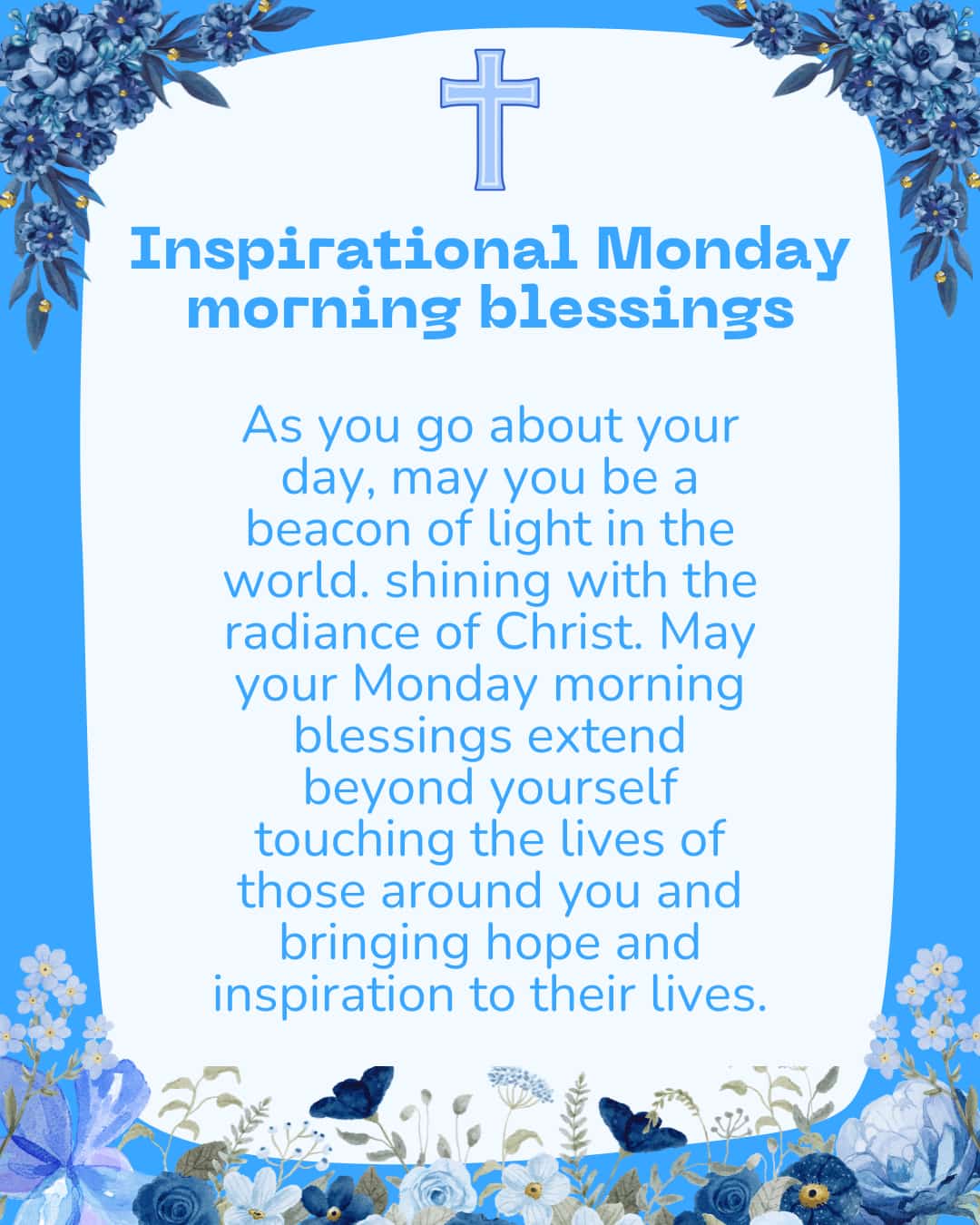 Inspirational Monday morning blessings
