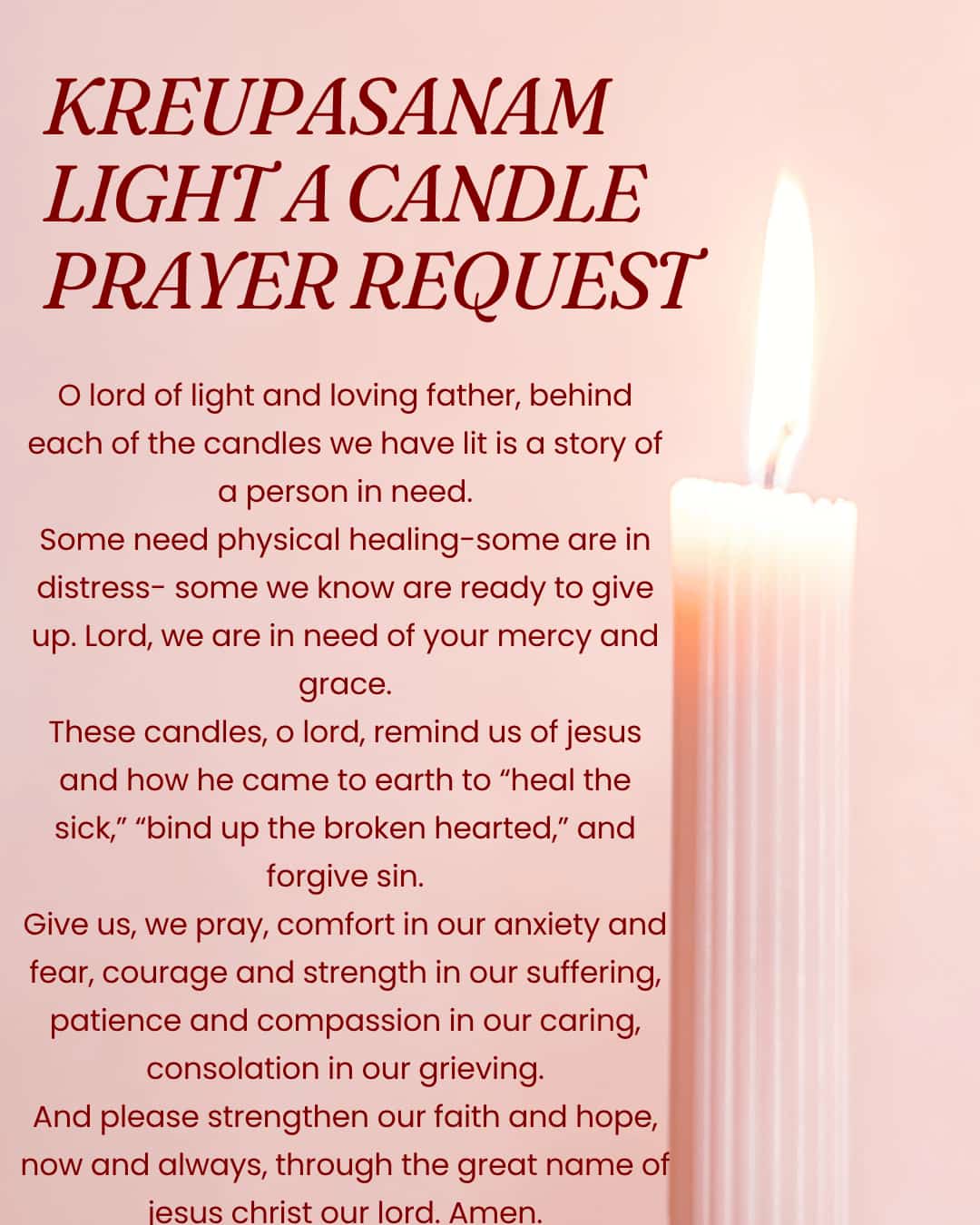 Kreupasanam light a candle prayer request
