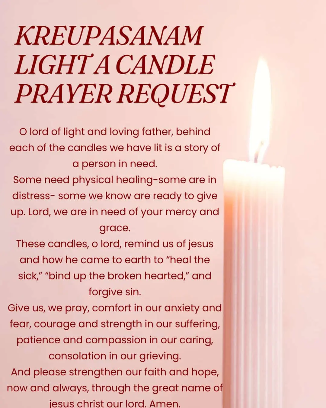 Kreupasanam light a candle prayer request