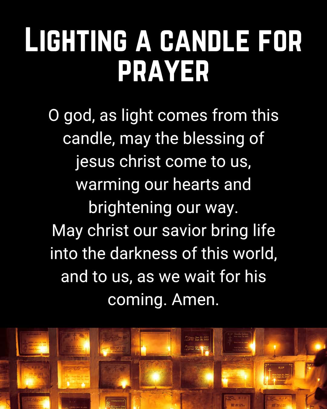 Lighting a candle for prayer
