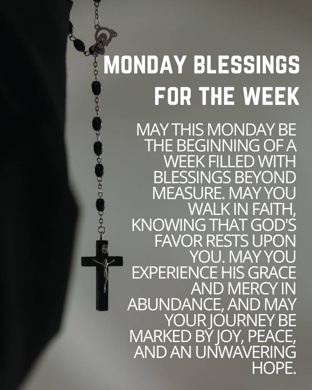 Monday Blessings for the week