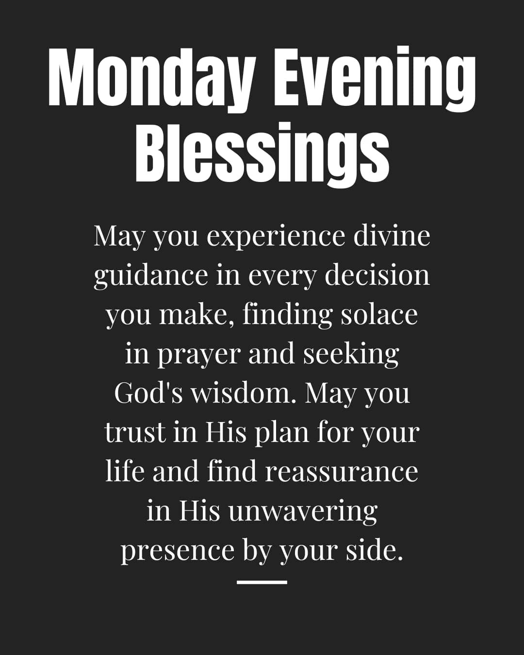 Monday Evening Blessings