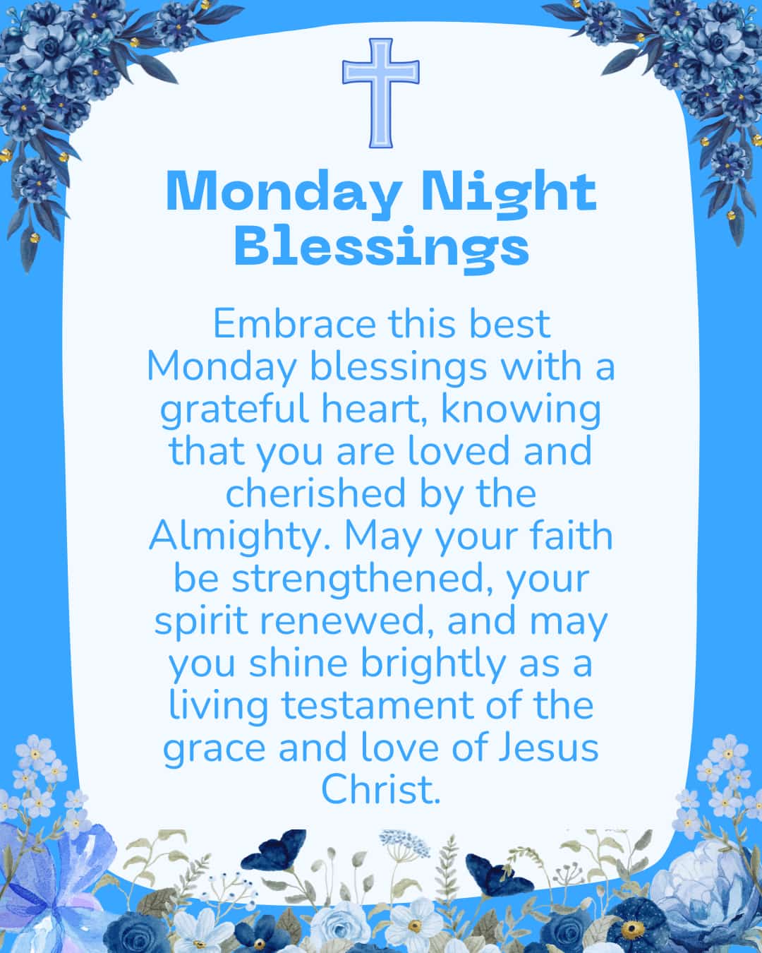 Monday Night Blessings