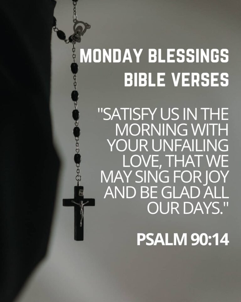 120+ Uplifting Monday Blessings and Prayers: Feel Gods Power