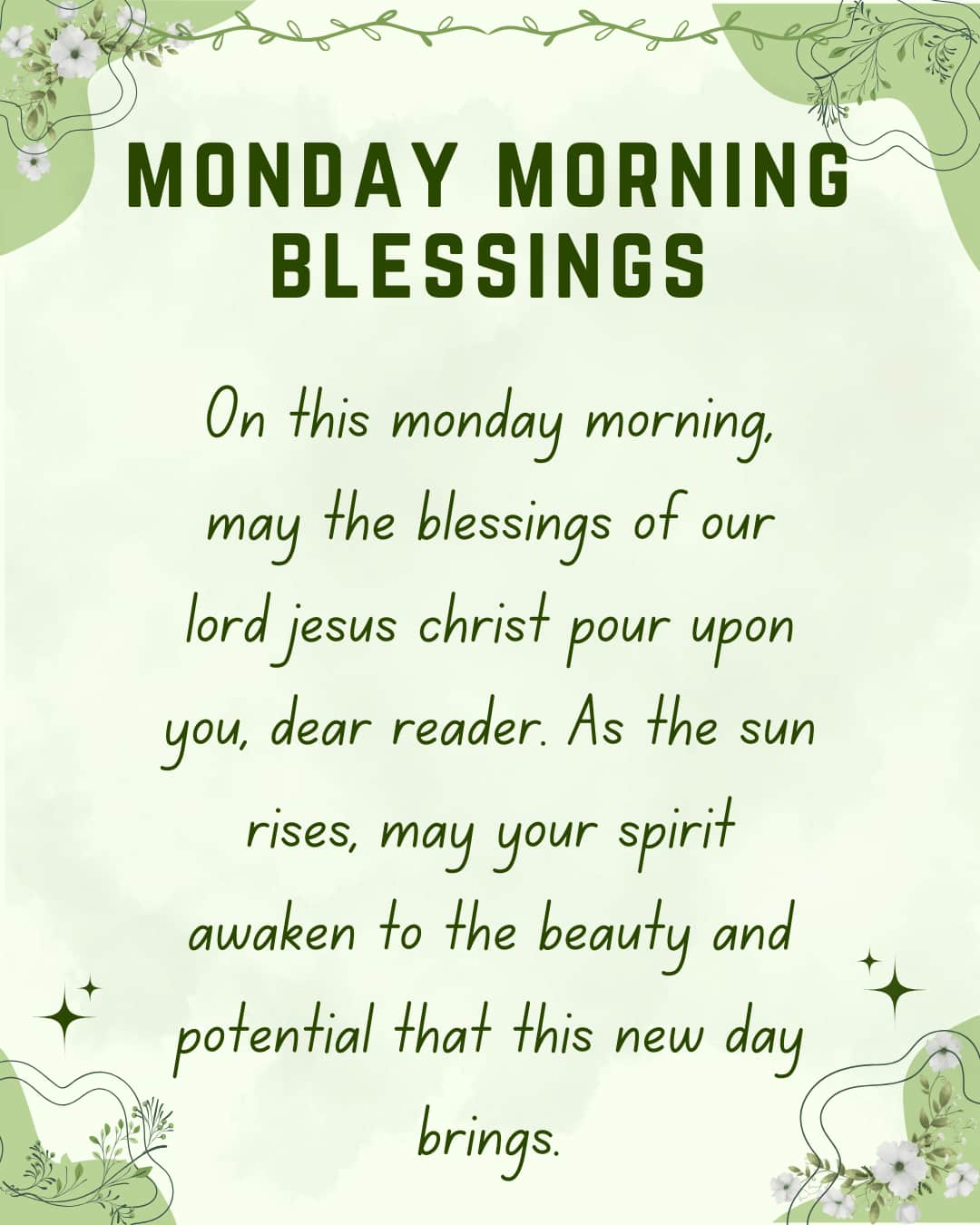 Monday morning blessings