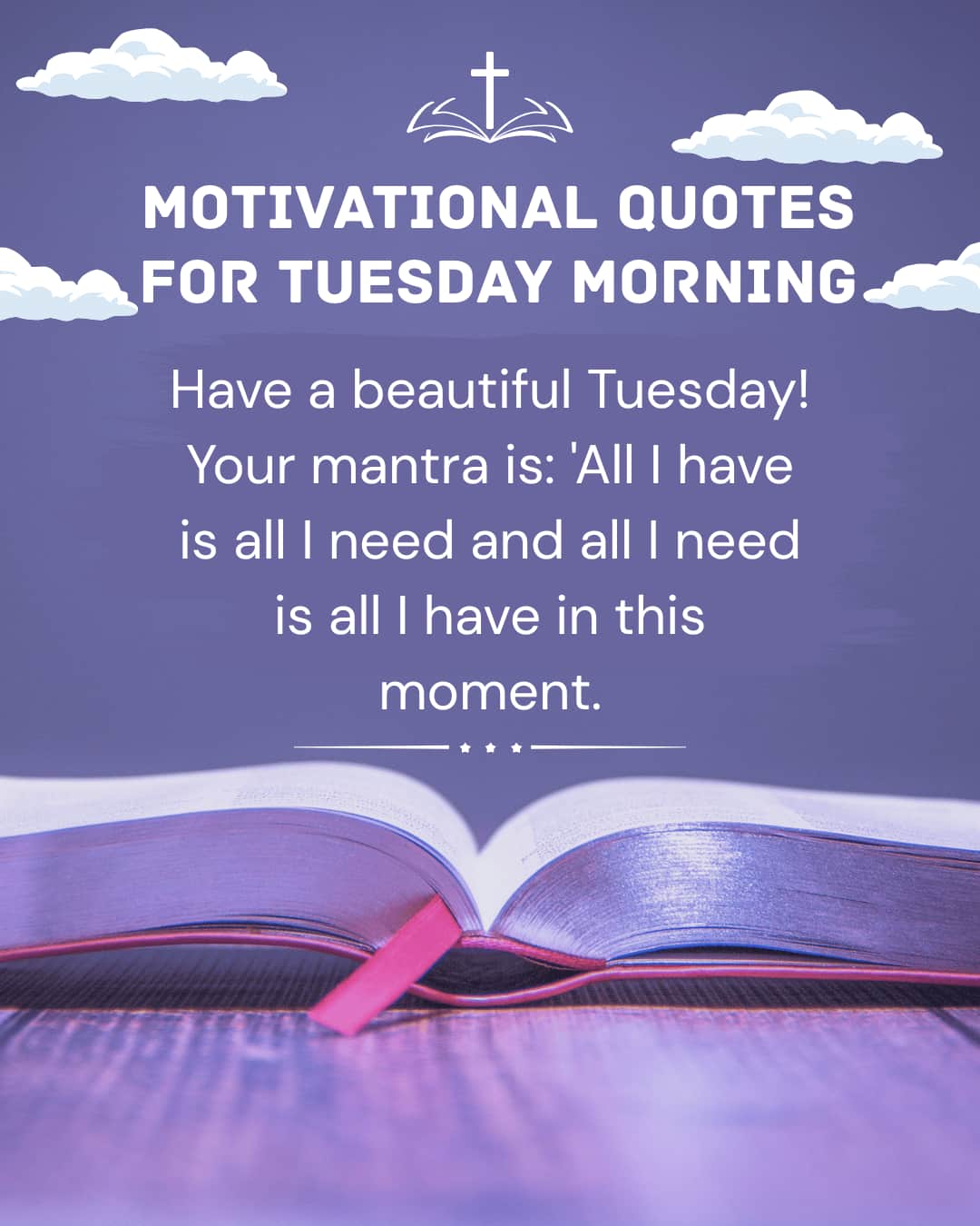 Motivational Quotes For Tuesday Morning