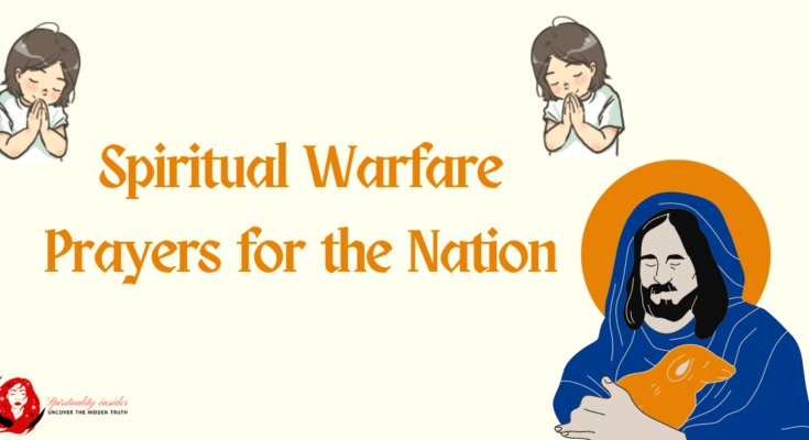 Spiritual Warfare Prayers for the Nation
