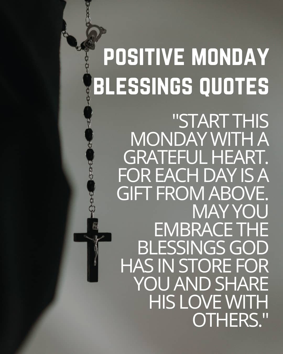 Positive Monday Blessings Quotes