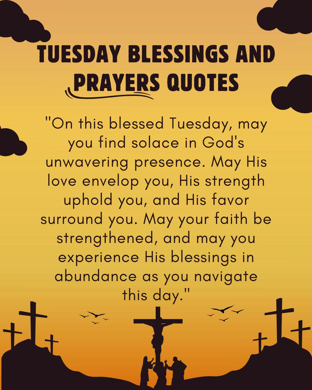 Tuesday Blessings and Prayers Quotes