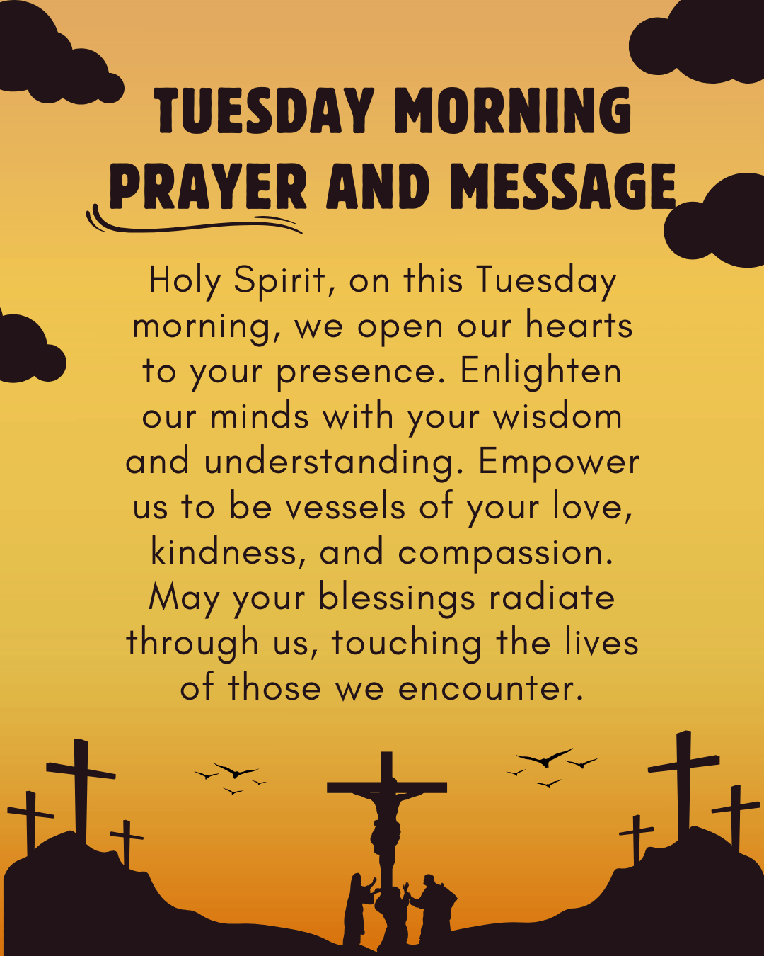 Tuesday Morning Prayer and Message