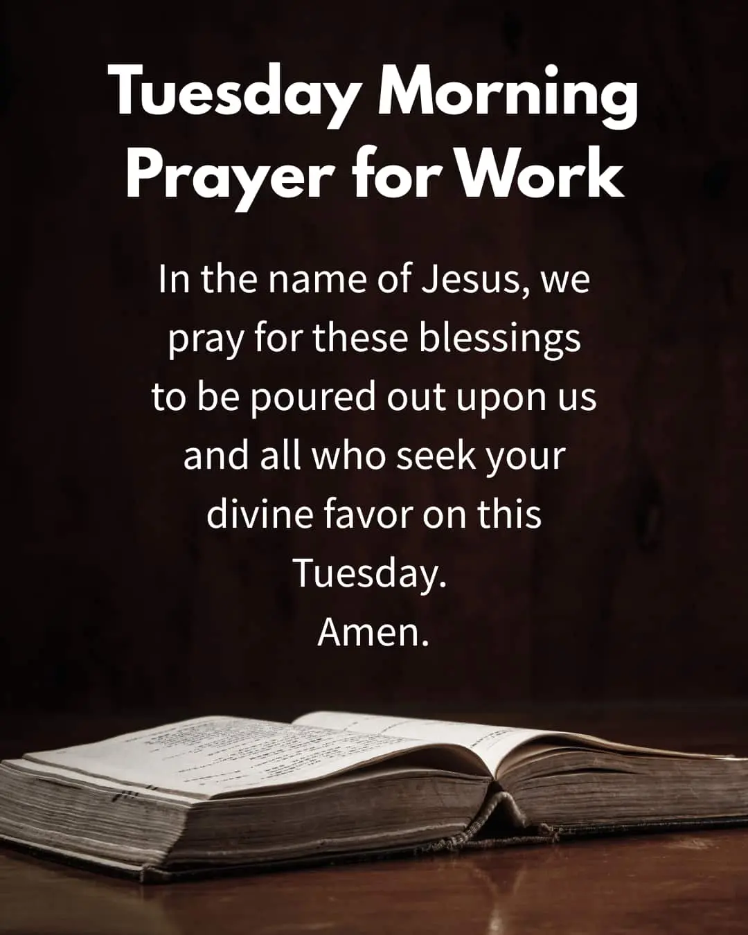 Tuesday Morning Prayer for Work