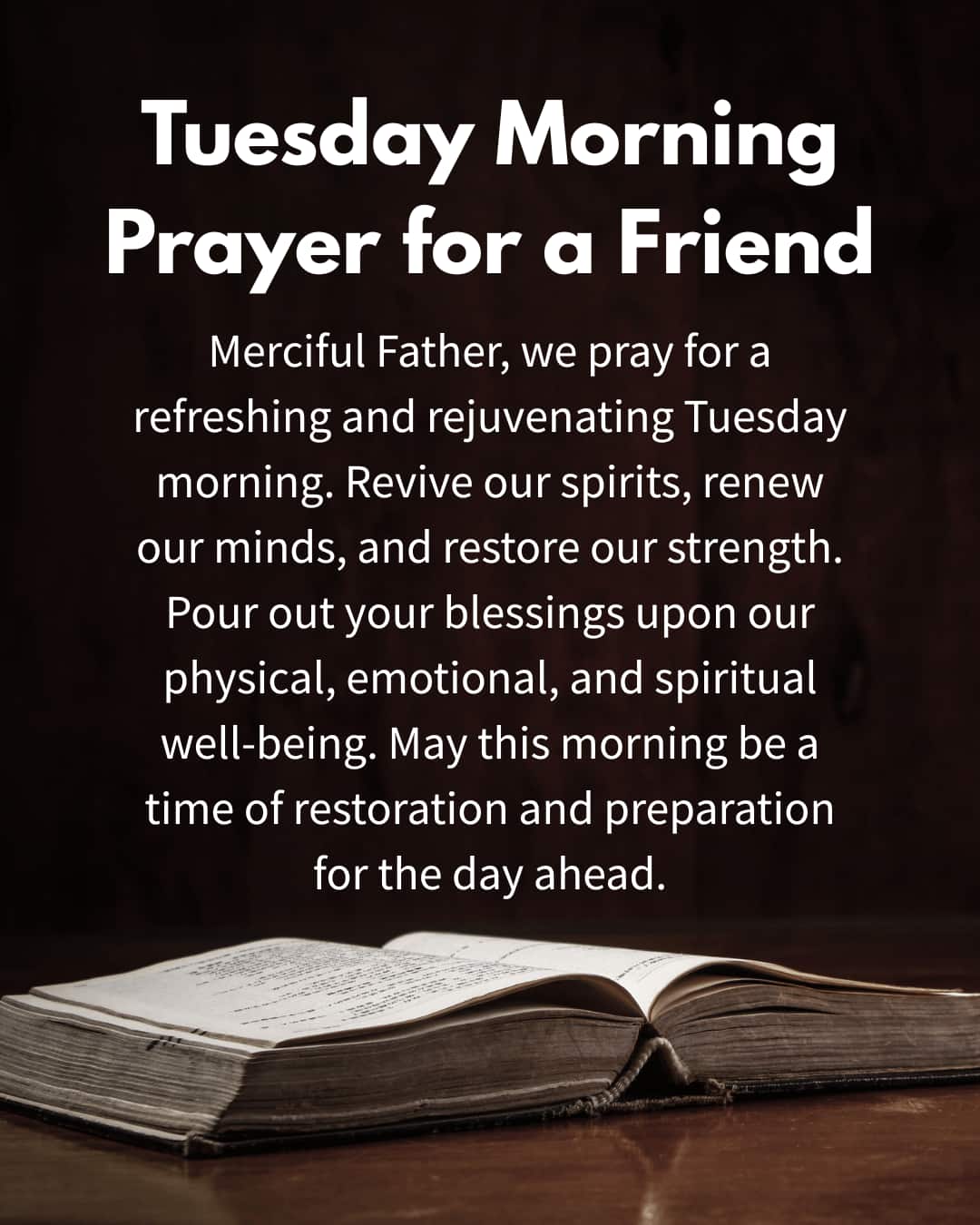 Tuesday Morning Prayer for a friend
