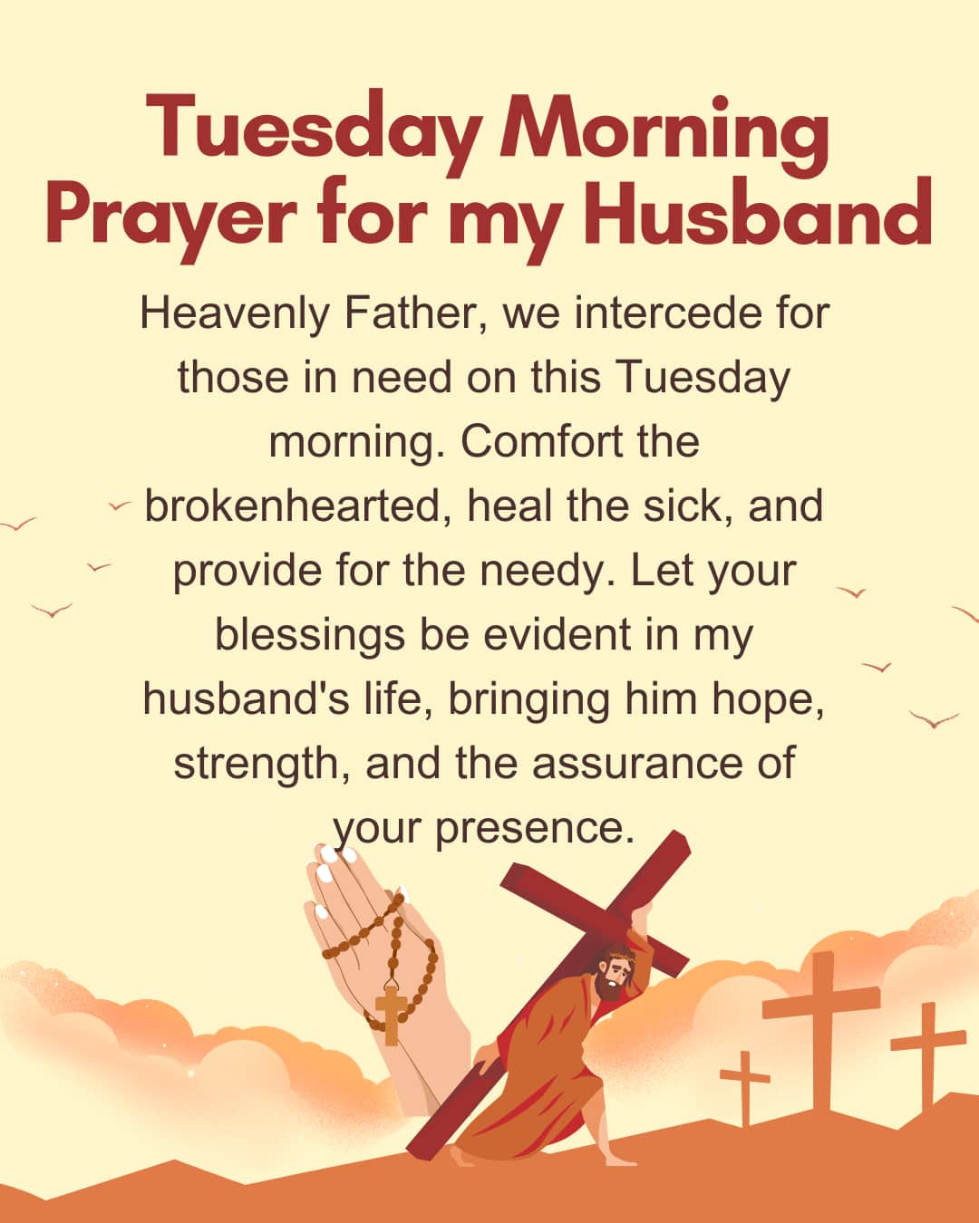 Tuesday Morning Prayer for my Husband
