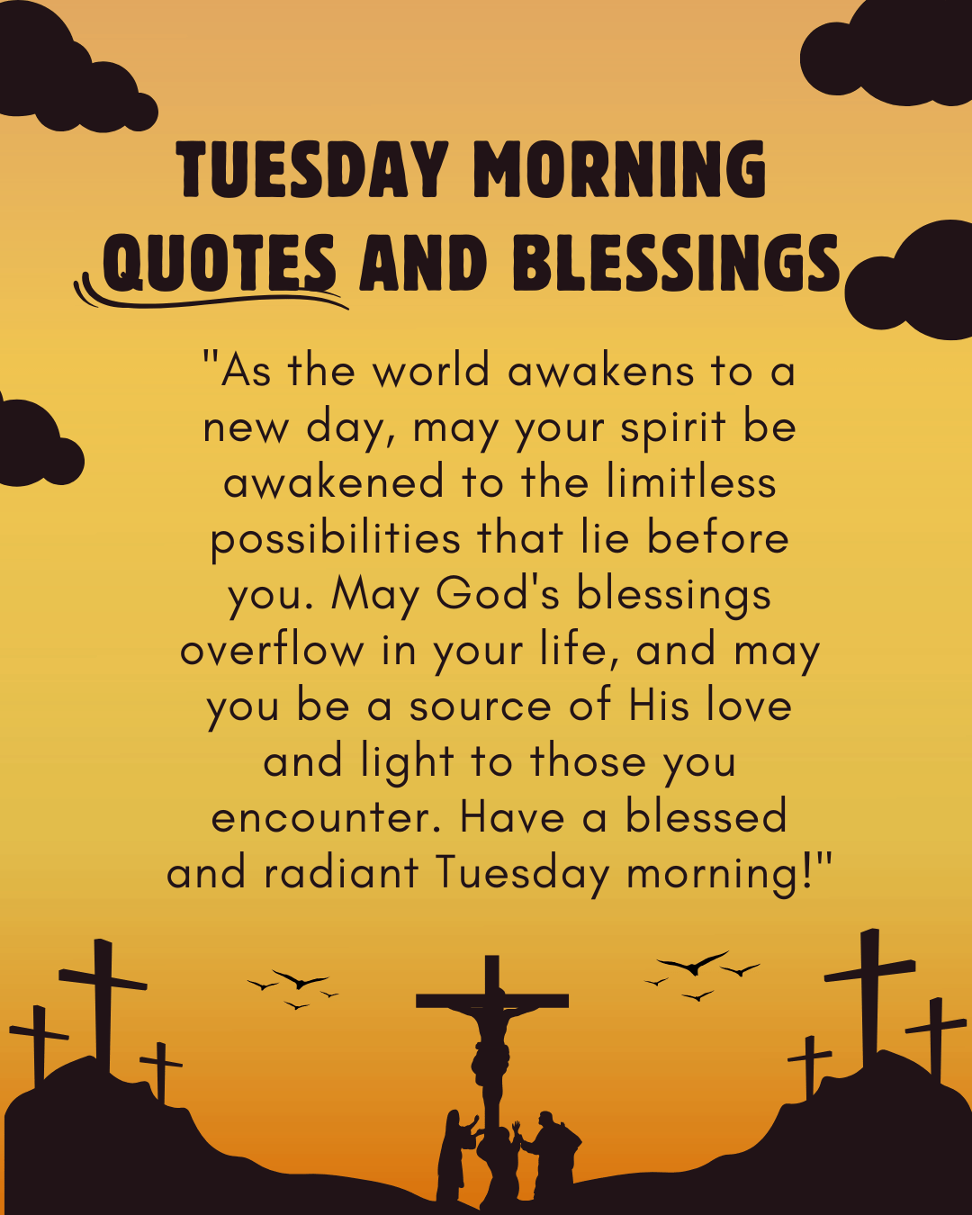 Tuesday Morning Quotes and Blessings