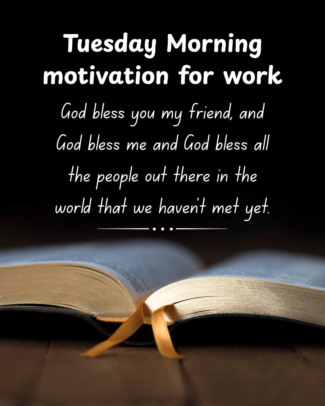 Tuesday Morning motivation for work