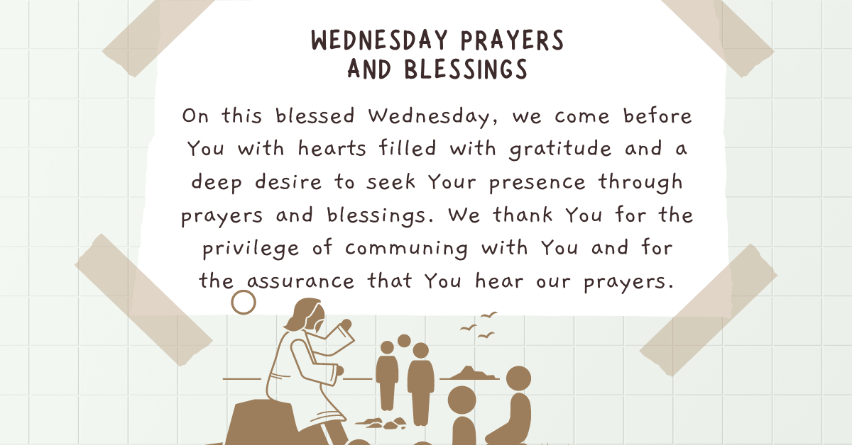 Wednesday prayer and blessing