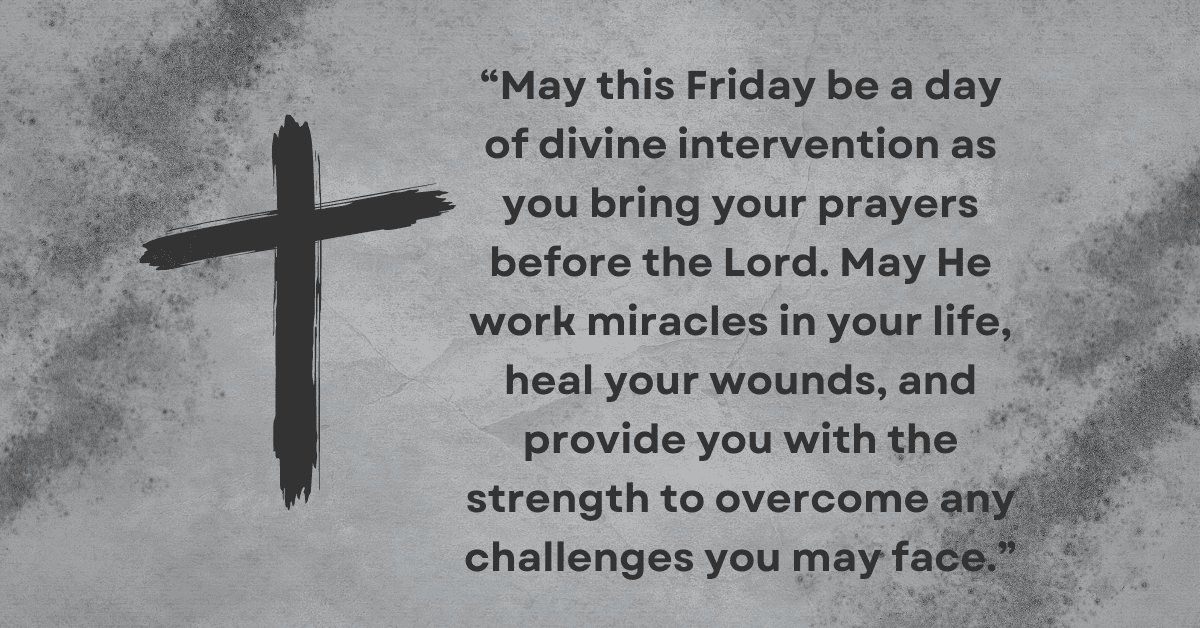 Quotes and prayers for Friday