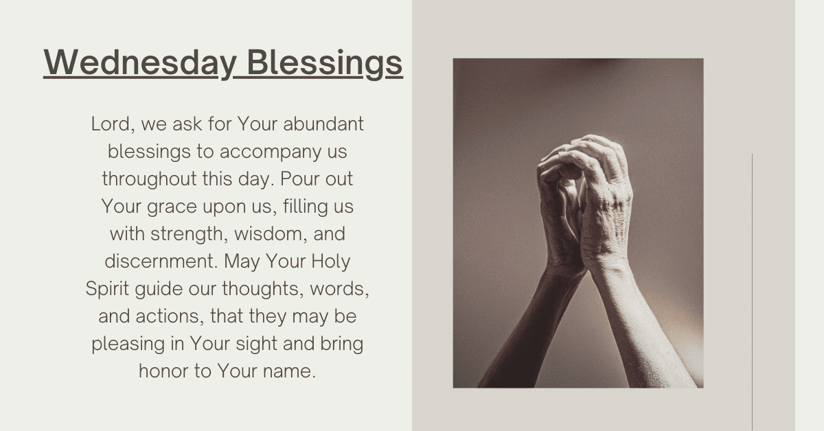 Wednesday evening blessings