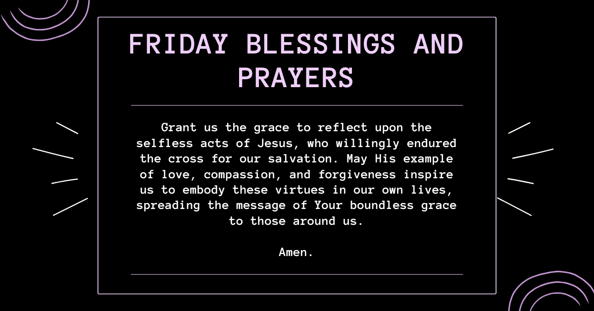 Friday blessings for grace