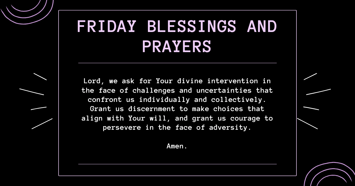 Friday blessings for courage