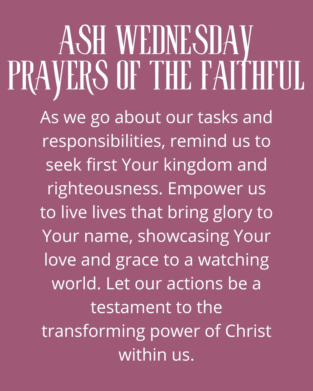 Ash Wednesday Prayers of the faithful
