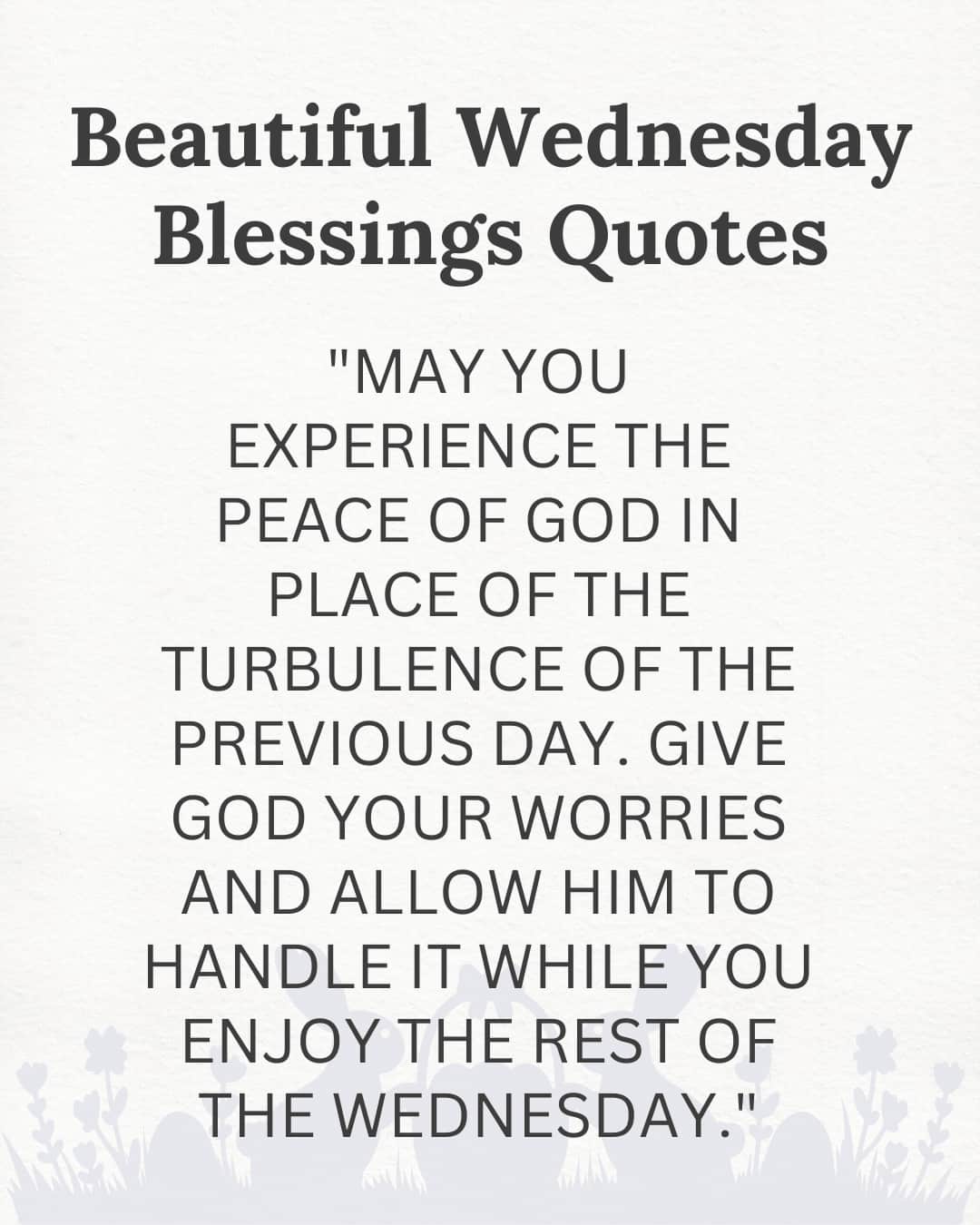 Beautiful Wednesday Blessings Quotes