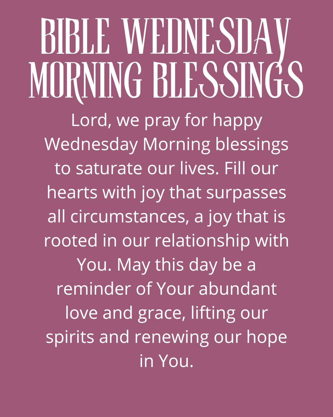 Bible Wednesday Morning Blessings
