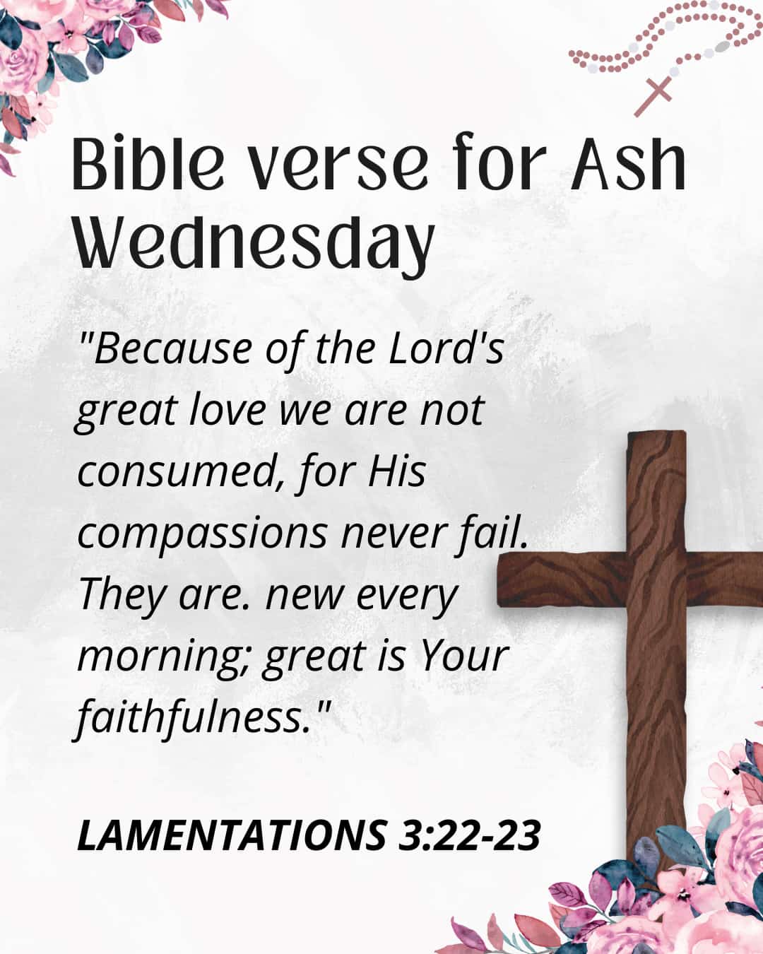 Bible verse for Ash Wednesday