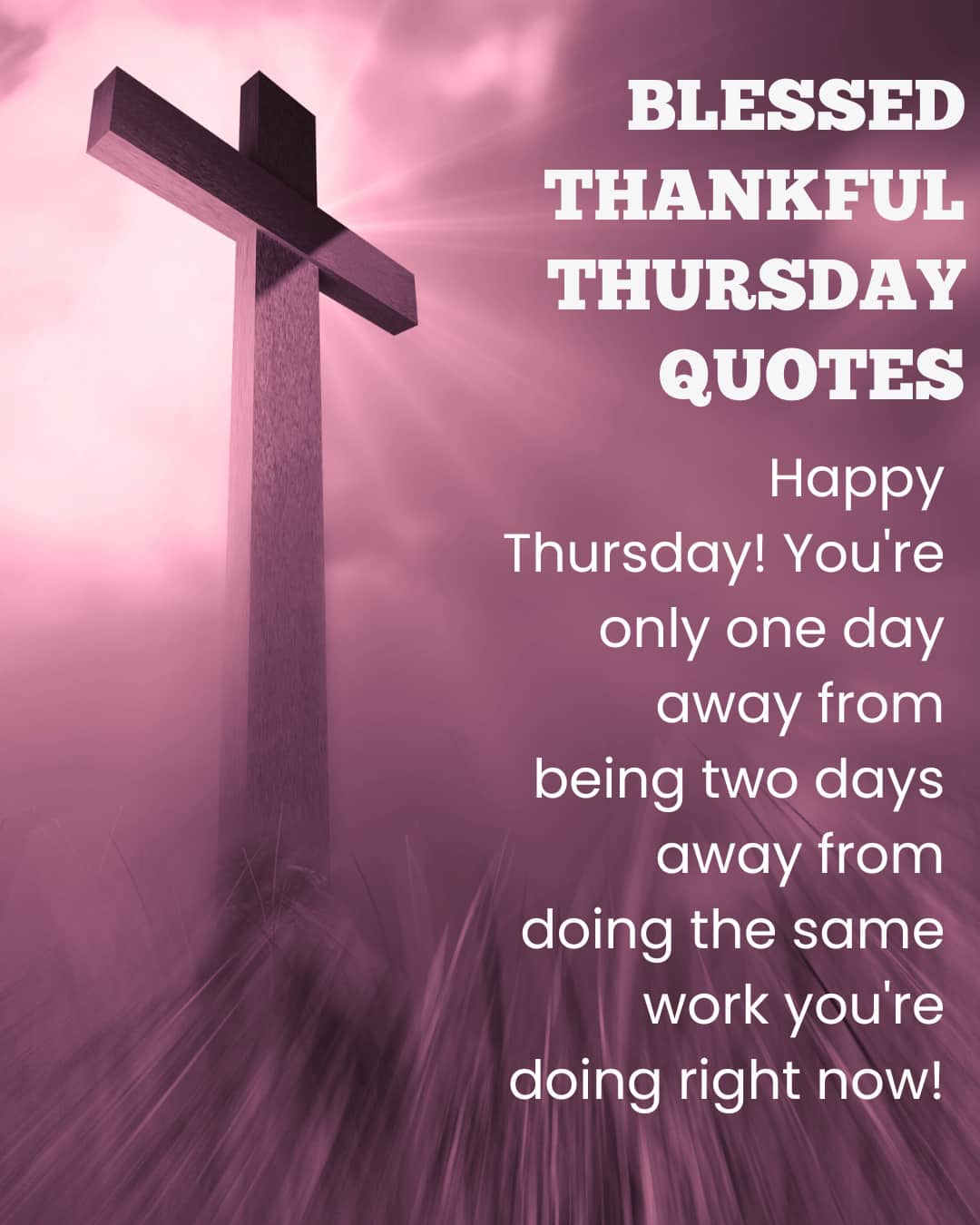 Blessed Thankful Thursday Quotes