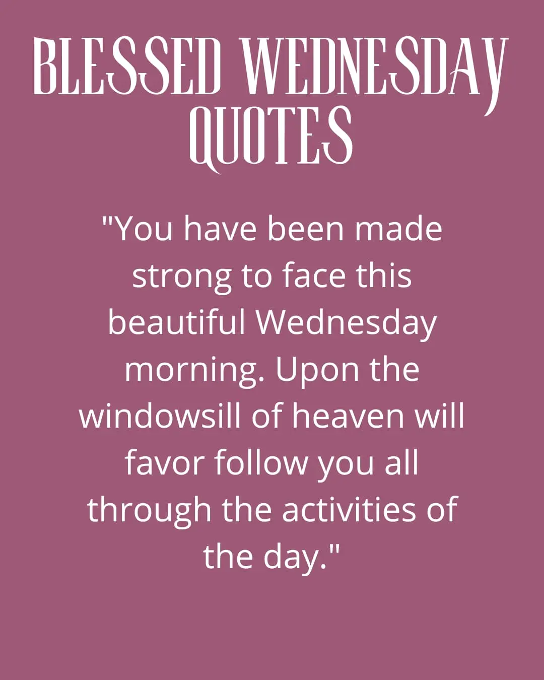 Blessed Wednesday Quotes