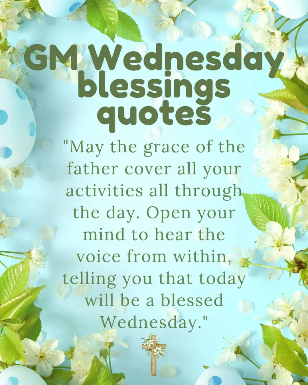 GM Wednesday Blessings quotes