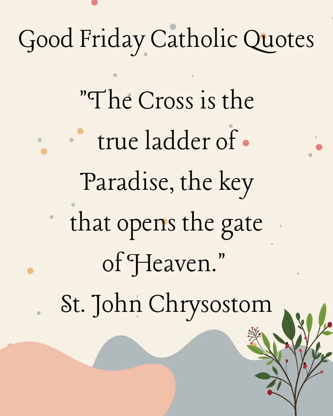 Good friday catholic quotes