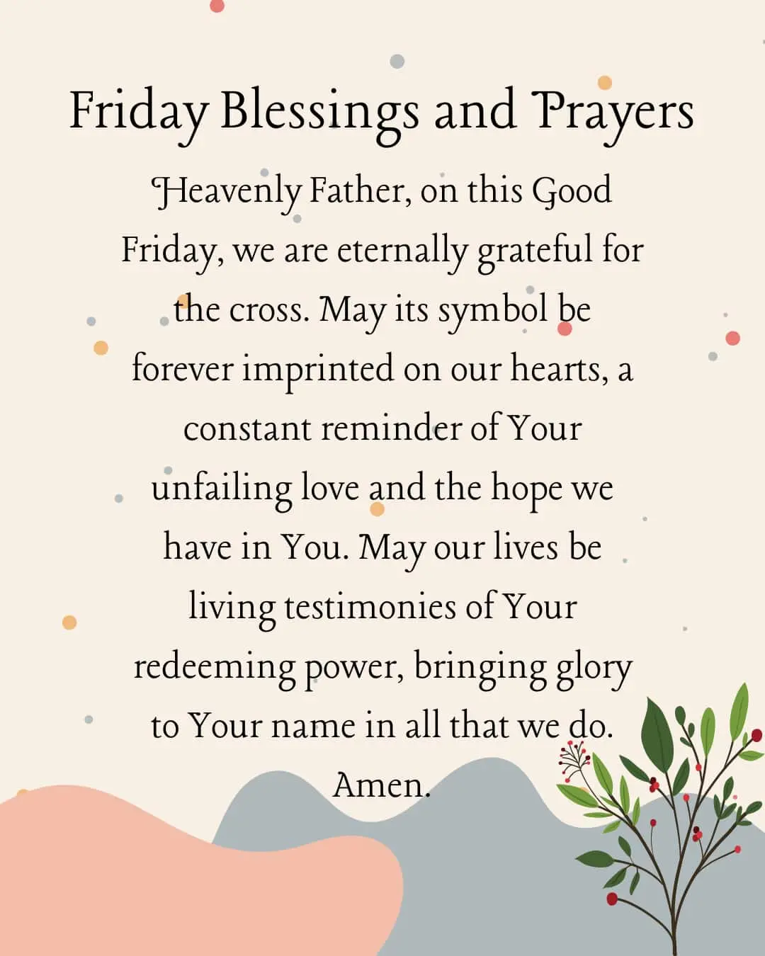 Good friday prayers and blessings