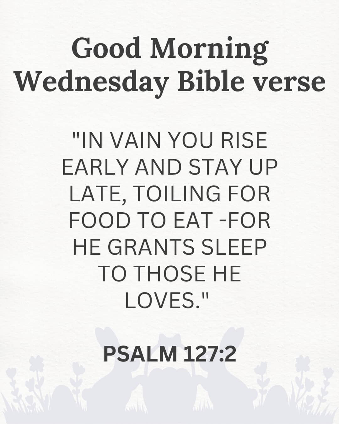 Good morning Wednesday Bible verse