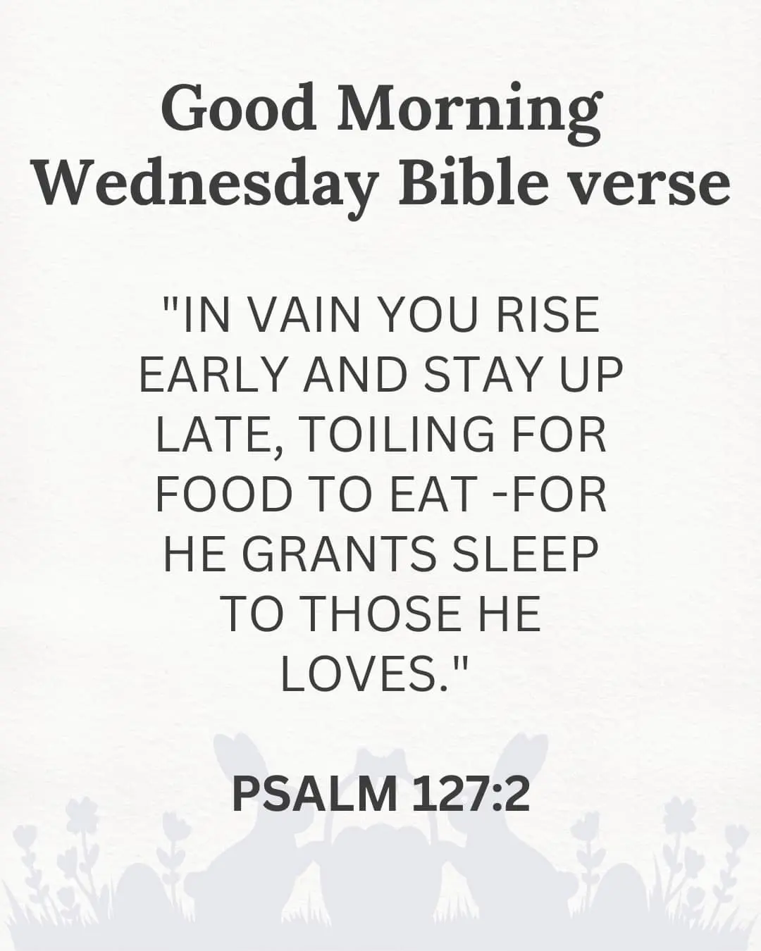 Good morning Wednesday Bible verse