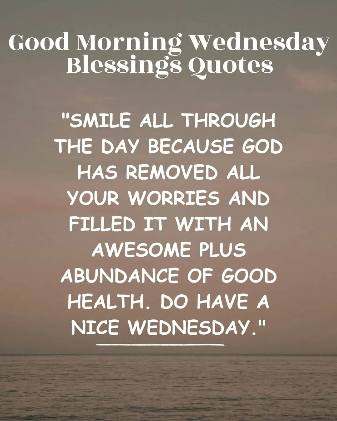 Good morning Wednesday blessings quotes